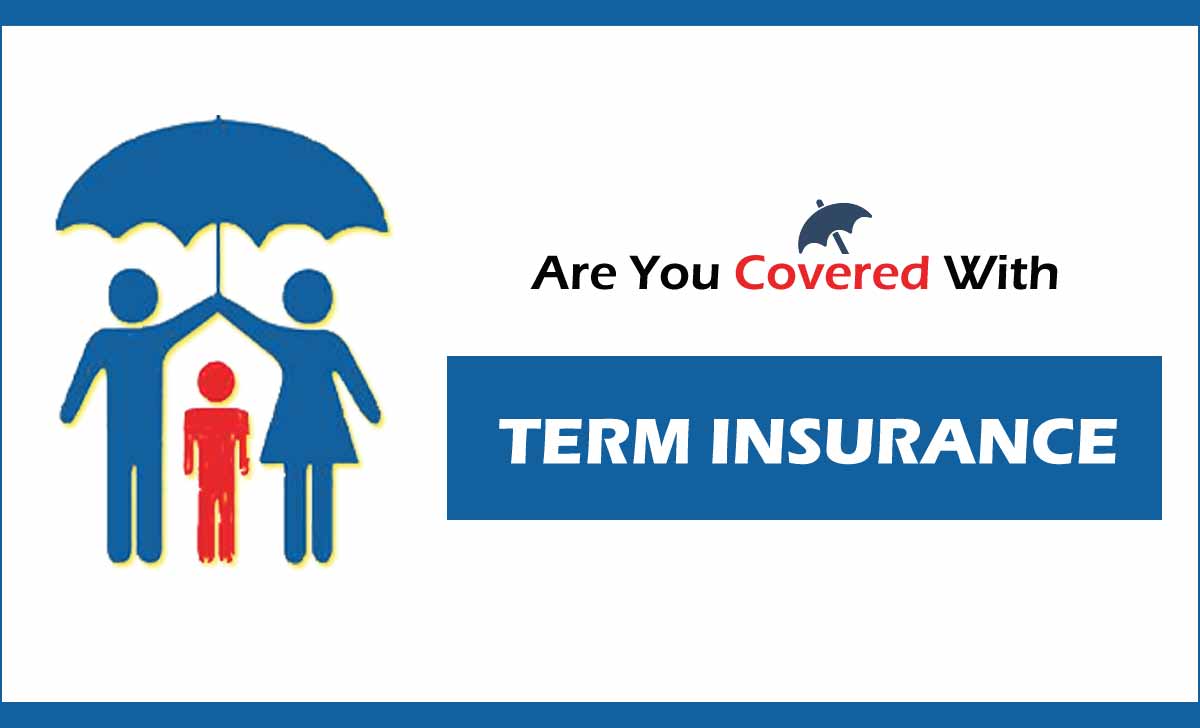 Understanding Term Insurance: A Comprehensive Guide to Its Benefits and Necessity